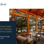The Ultimate Guide To Custom Cottages In Ontario & Canada [+ how to choose the right cottage for you] 2